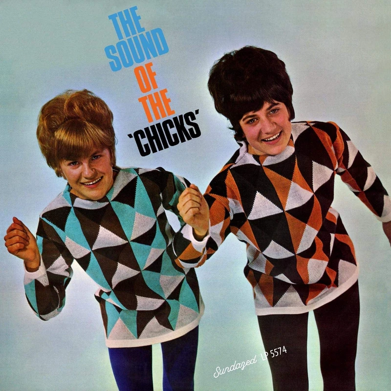 The Sound Of The Chicks [VINYL]