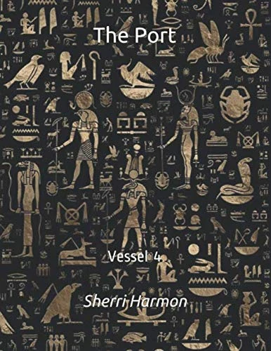 The Port: Vessel 4