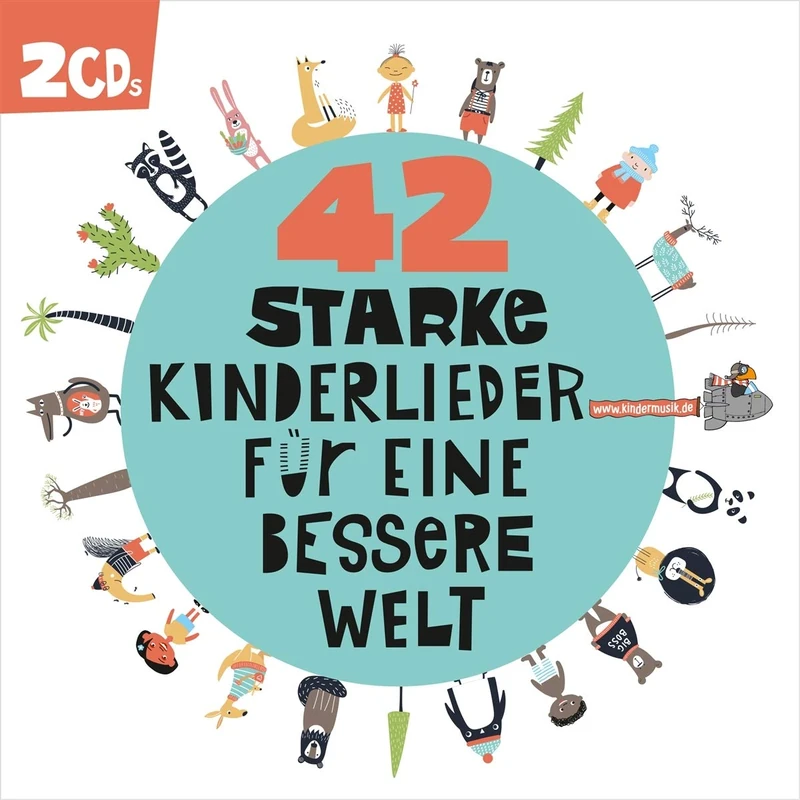 42 Starke Kinderlieder Für Eine Bessere Welt - Image 1