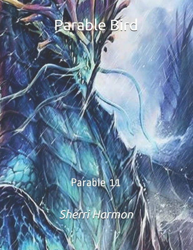 Parable Bird: Parable 11