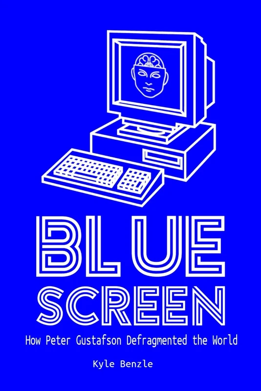 Blue Screen: How Peter Gustafson Defragmented the World - Image 1