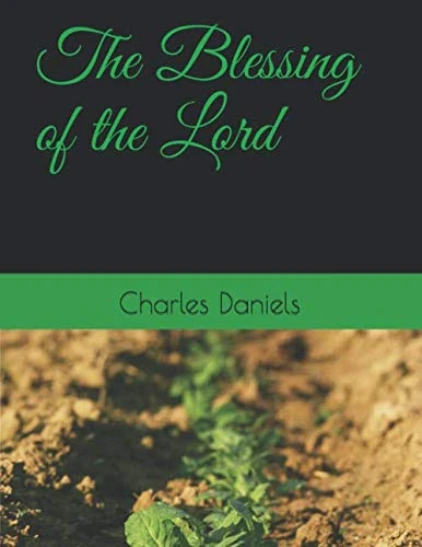 THE BLESSING OF THE LORD