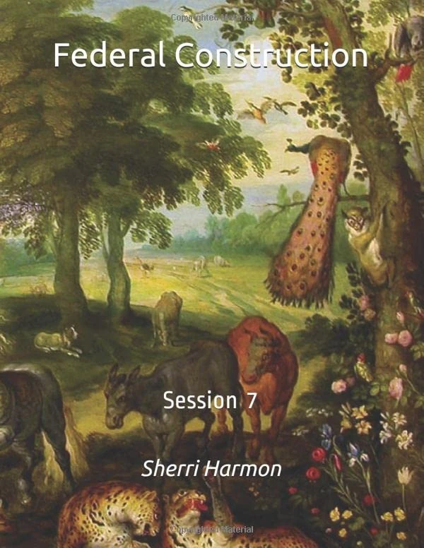 Federal Construction: Session 7