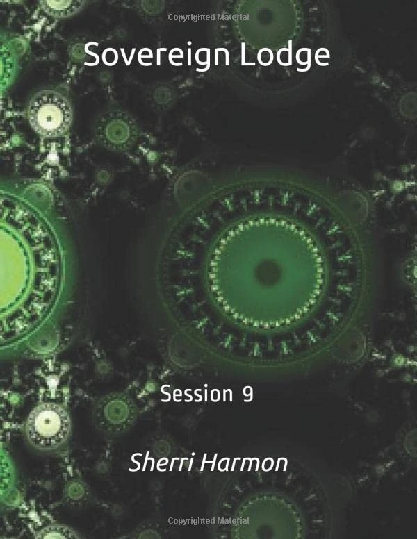 Sovereign Lodge: Session 9