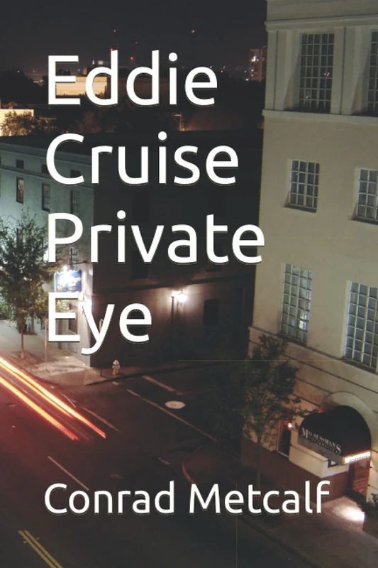 Eddie Cruise Private Eye