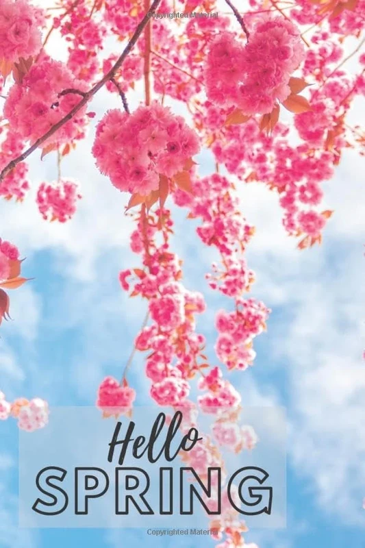 Hello Spring: Notebook, College Ruled, Lined Notebook, Motivational Notebook, Diary (110 Pages, 6 x 9)