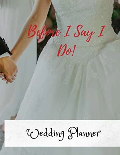 Before I Say I Do: Wedding Planner
