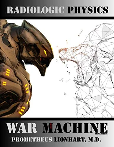 Radiologic Physics - War Machine - Image 1