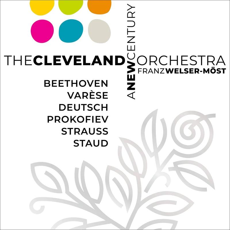The Cleveland Orchestra: A New Century