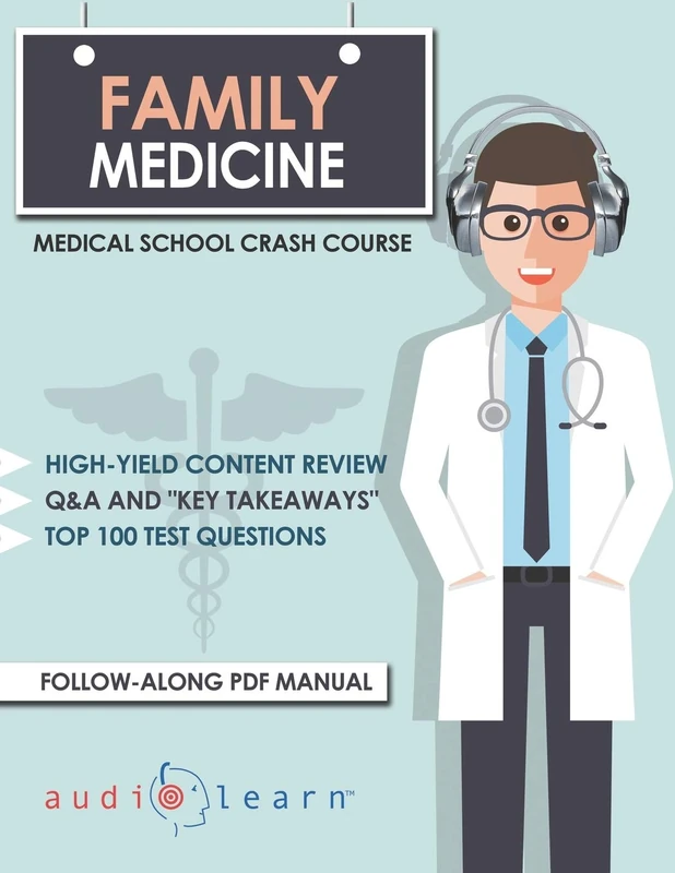 Family Medicine - Medical School Crash Course