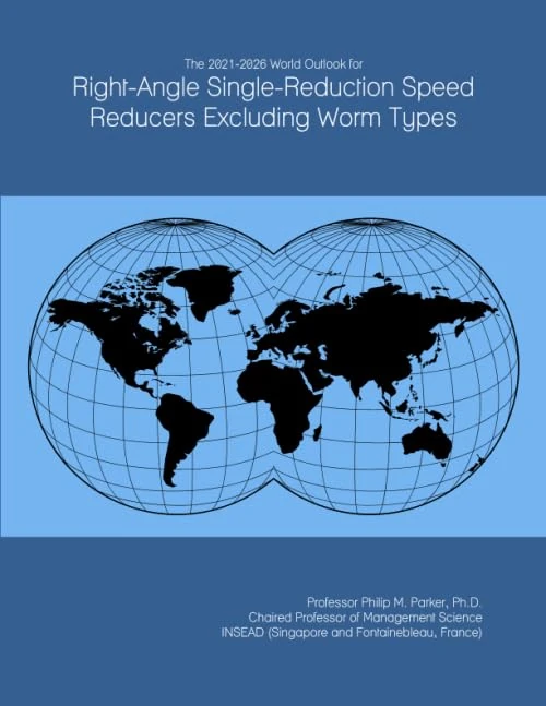 The 2021-2026 World Outlook for Right-Angle Single-Reduction Speed Reducers Excluding Worm Types - Image 1