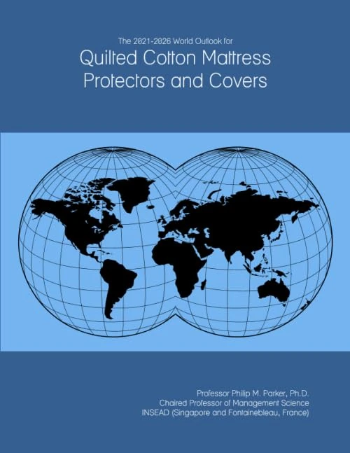 The 2021-2026 World Outlook for Quilted Cotton Mattress Protectors and Covers - Image 1