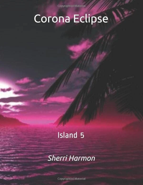 Corona Eclipse: Island 5