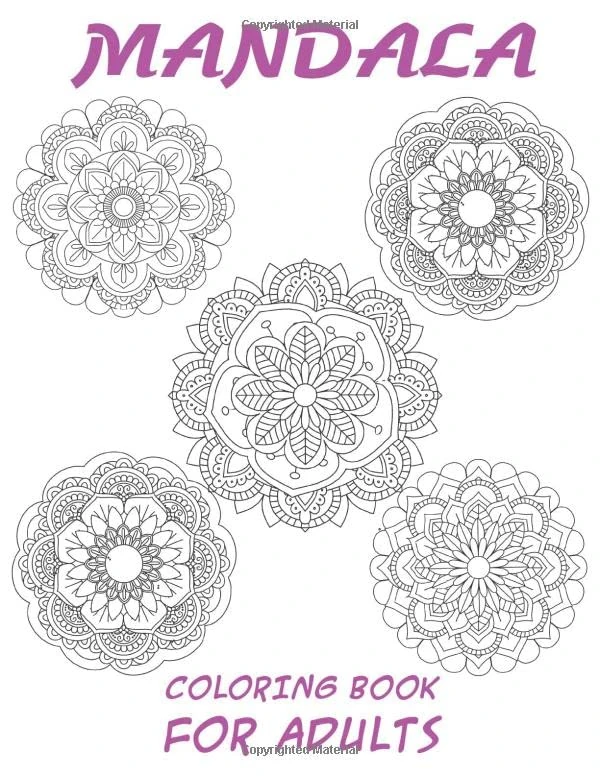 Mandala Coloring Book for Adults: Big Mandalas to Color for Creative And Relaxation