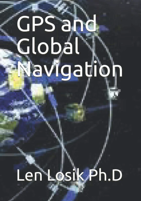 GPS and Global Navigation