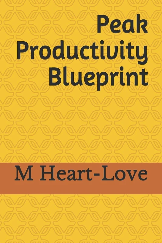 Peak Productivity Blueprint - Image 1