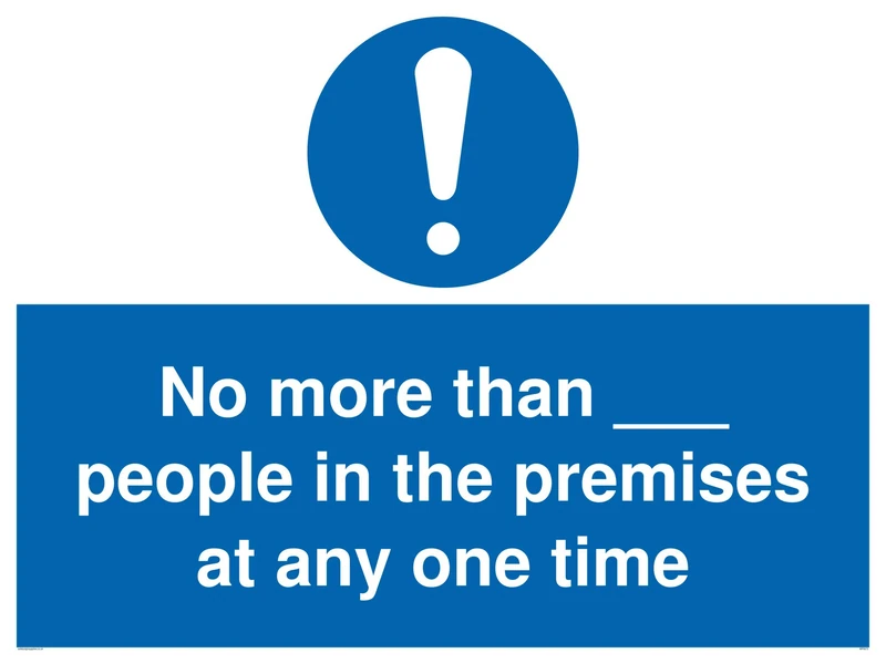No more than___ people in the premises at any one time sign - Plastic Rigid 3mm - Image 1