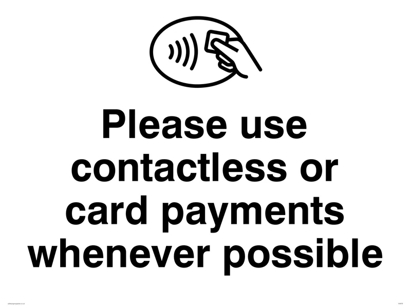 Please use contactless or card payments when possible sign - Plastic Rigid 3mm - Image 1