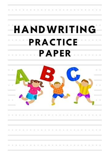 Handwriting Practice Paper - 200 Blank Writing Pages | size 6x9 | Cover 1