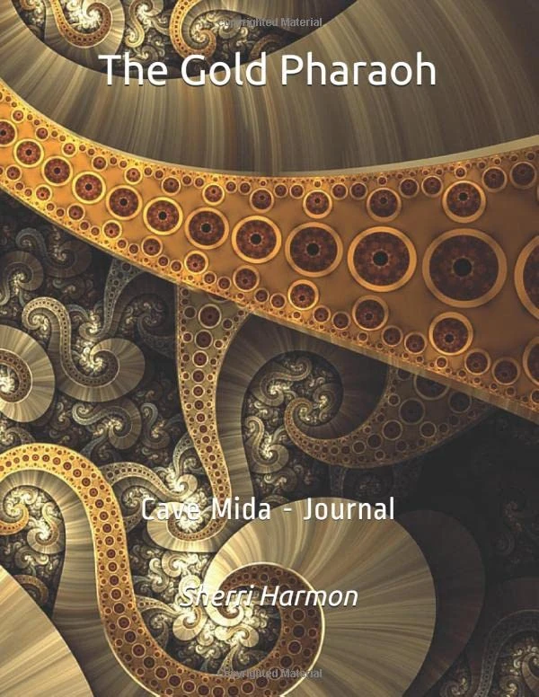 The Gold Pharaoh: Cave Mida - Journal