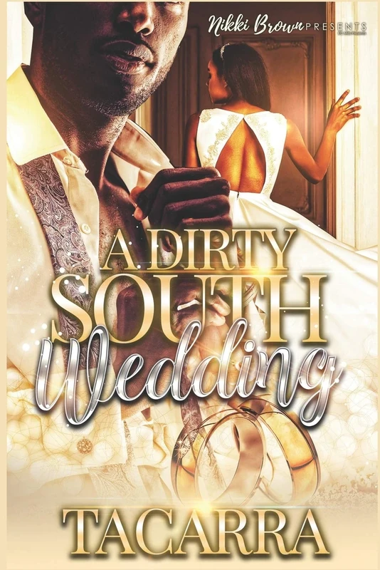 A Dirty South Wedding