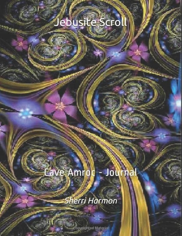 Jebusite Scroll: Cave Amroc - Journal