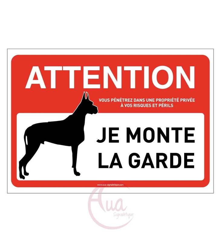 AUA SIGNALETIQUE - Panneau Signalisation Attention Chien : Je Monte la Garde - 600x420 mm, Aluminium Dibond 3mm