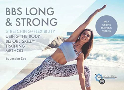 BBS LONG & STRONG | Stretching + Flexibility: 30-Day Flexibility Optimisation Training Program (with videos)
