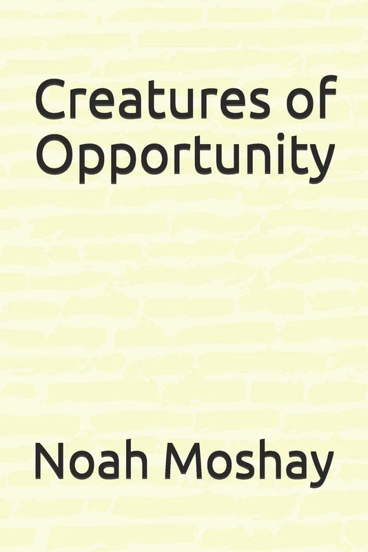 Creatures of Opportunity - Image 1