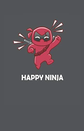 Ninja Notizbuch: Super Happy Ninja Notizbuch