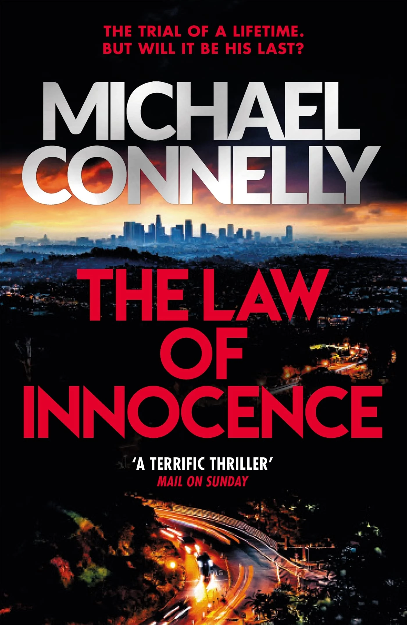The Law of Innocence: The Blockbuster Bestselling Lincoln Lawyer Thriller (Mickey Haller Series)