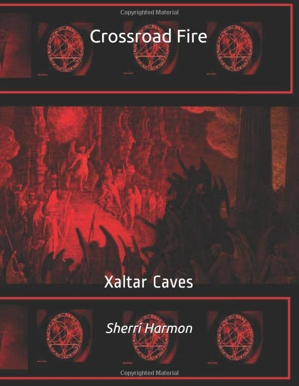 Crossroad Fire: Xaltar Caves