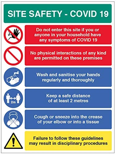 Site Safety COVID19 - no physical interactions, wash hands, 2 metre policy, use tissues