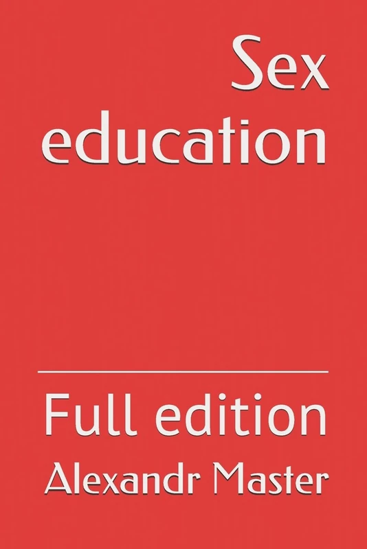 Sex education: Full edition - Image 1