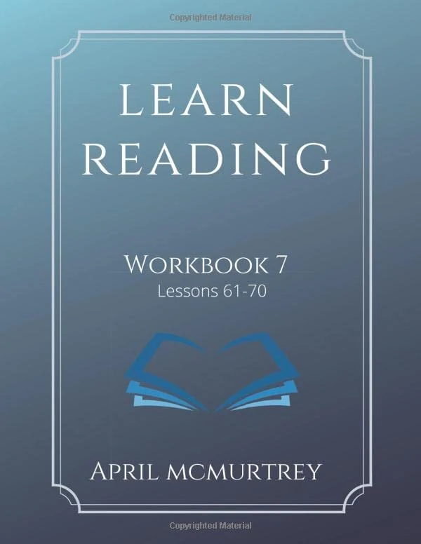 Learn Reading Workbook 7: Lessons 61-70