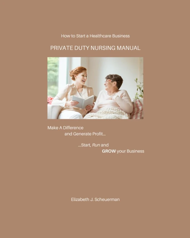 How to Start a Healthcare Business: Private Duty - Image 1