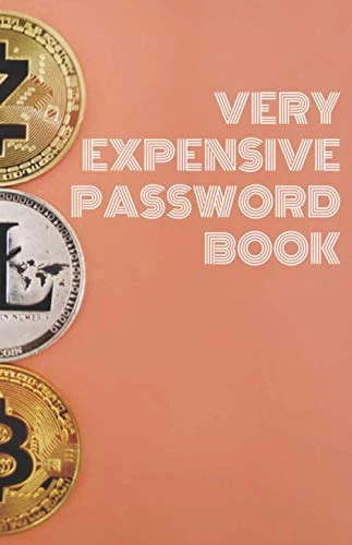 Very Expensive Password Book: Logbook To Protect Usernames, password book, password logbook and internet password organizer, alphabetical password book 5.5x8.5