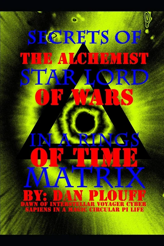 Secrets of the Alchemist Star Lord - Sci-Fi Fantasy Novel