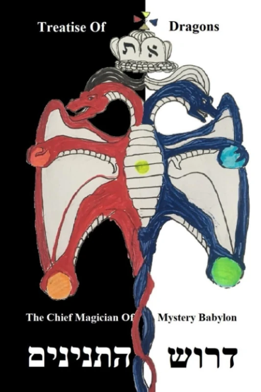 Treatise Of The Dragons: Drush HaTananim