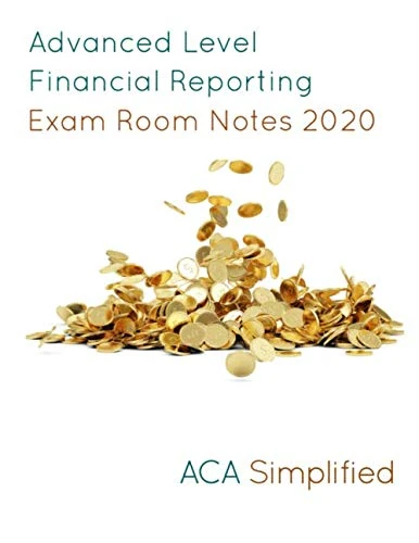 Advanced Level Financial Reporting Exam Room Notes 2020