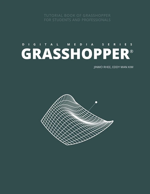 DIGITAL MEDIA SERIES: GRASSHOPPER: 2