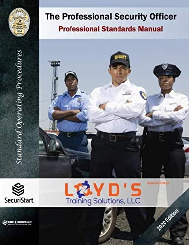 The Professional Security Officer Loyd's Special Edition
