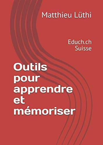 Outils pour apprendre et mémoriser: Educh.ch (Suisse)