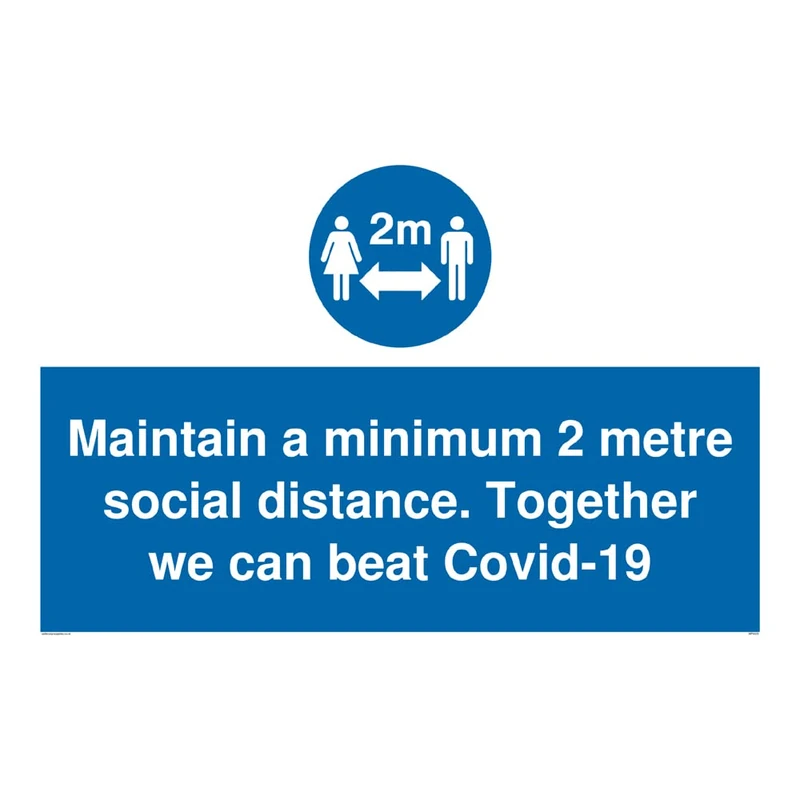 Maintain a minimum 2 metre social distance. Together we can beat Covid-19