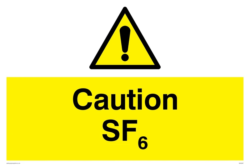 Caution SF6