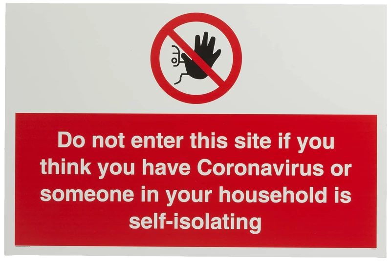 Do not enter this site if you think you have Coronavirus or someone in your household is self-isolat - Image 1