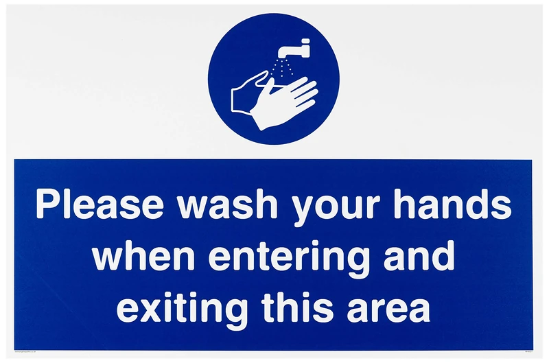 Please wash your hands when entering and exiting this area