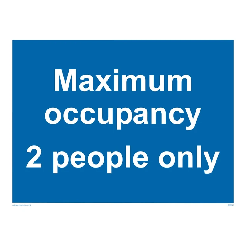 Maximum occupancy 2 people only
