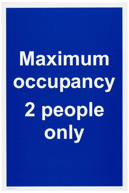Maximum occupancy 2 people only