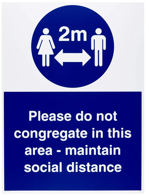 Please do not congregate in this area - maintain social distance